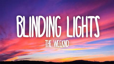 26 Aug 2022 ... Lyrics: The Weeknd - Blinding Lights [Intro] Yeah [Verse 1] I've been tryna call I've been on my own for long enough Maybe you can show me ...